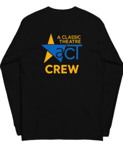 ACT Crew Unisex Long Sleeve Shirt