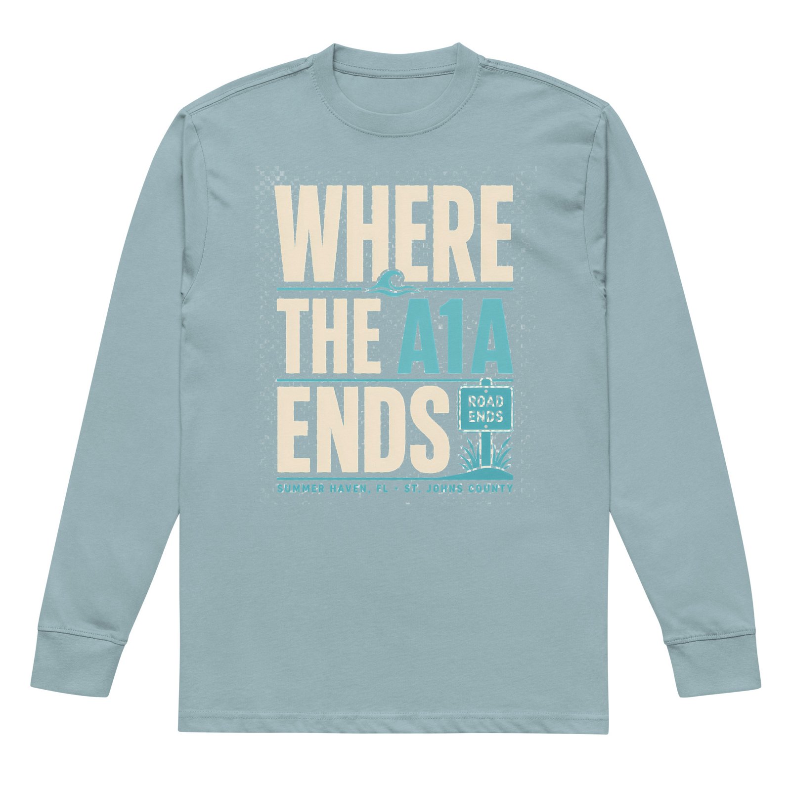 Summer Haven Where A1A Ends Men's heavyweight long sleeve t-shirt