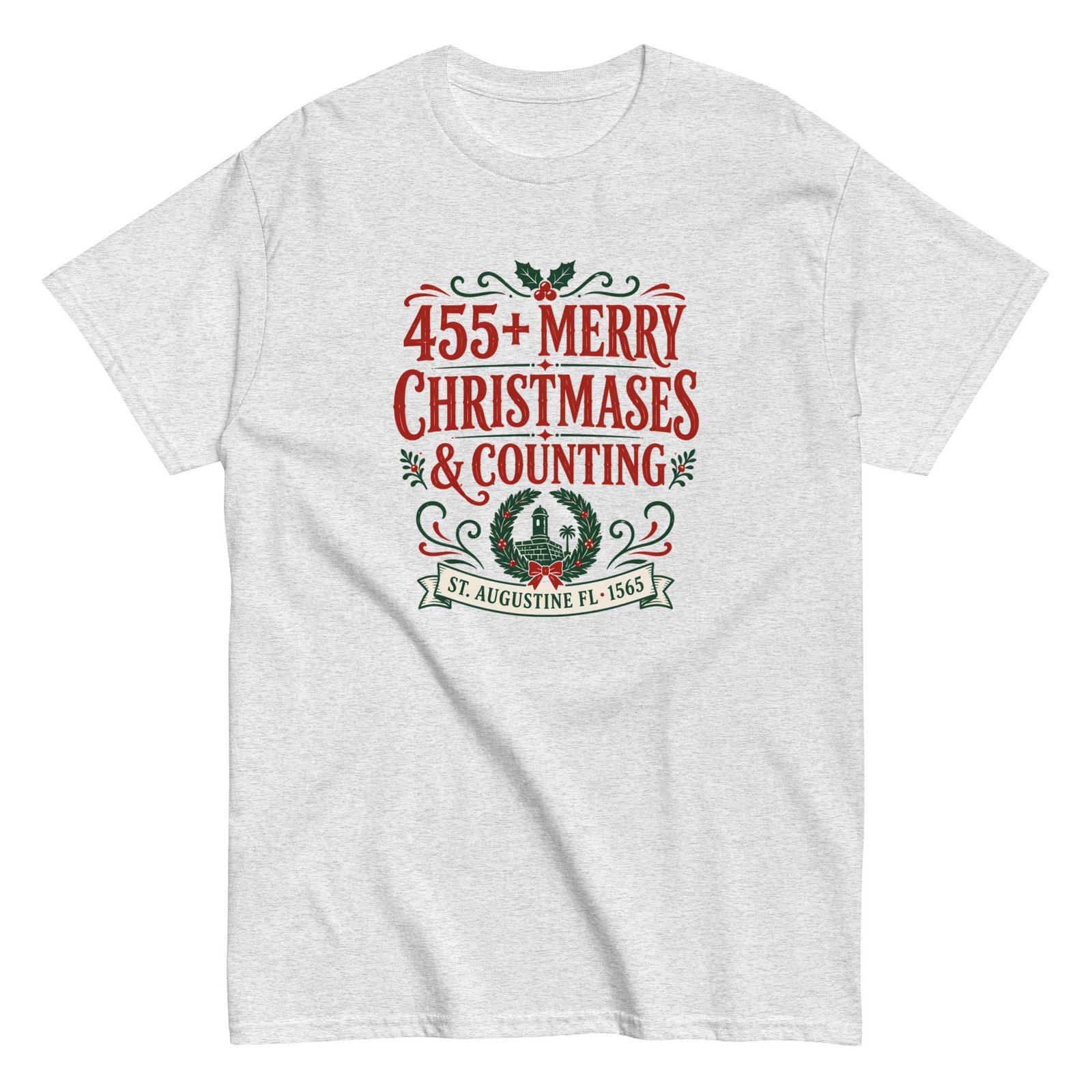 455+ Merry Christmases St. Augustine Unisex classic tee - Image 12