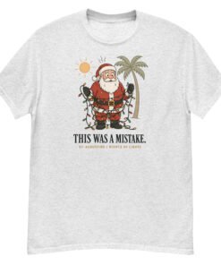 Santa Mistake Nights of Lights Unisex classic tee - Image 13