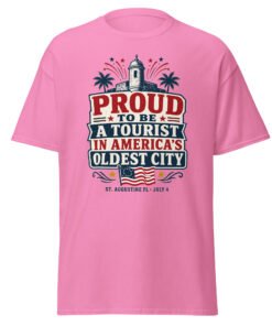 Proud Tourist America's Oldest City Unisex classic tee - Image 4