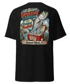 Quaint Drinking Village Summer Haven Fish Unisex classic tee