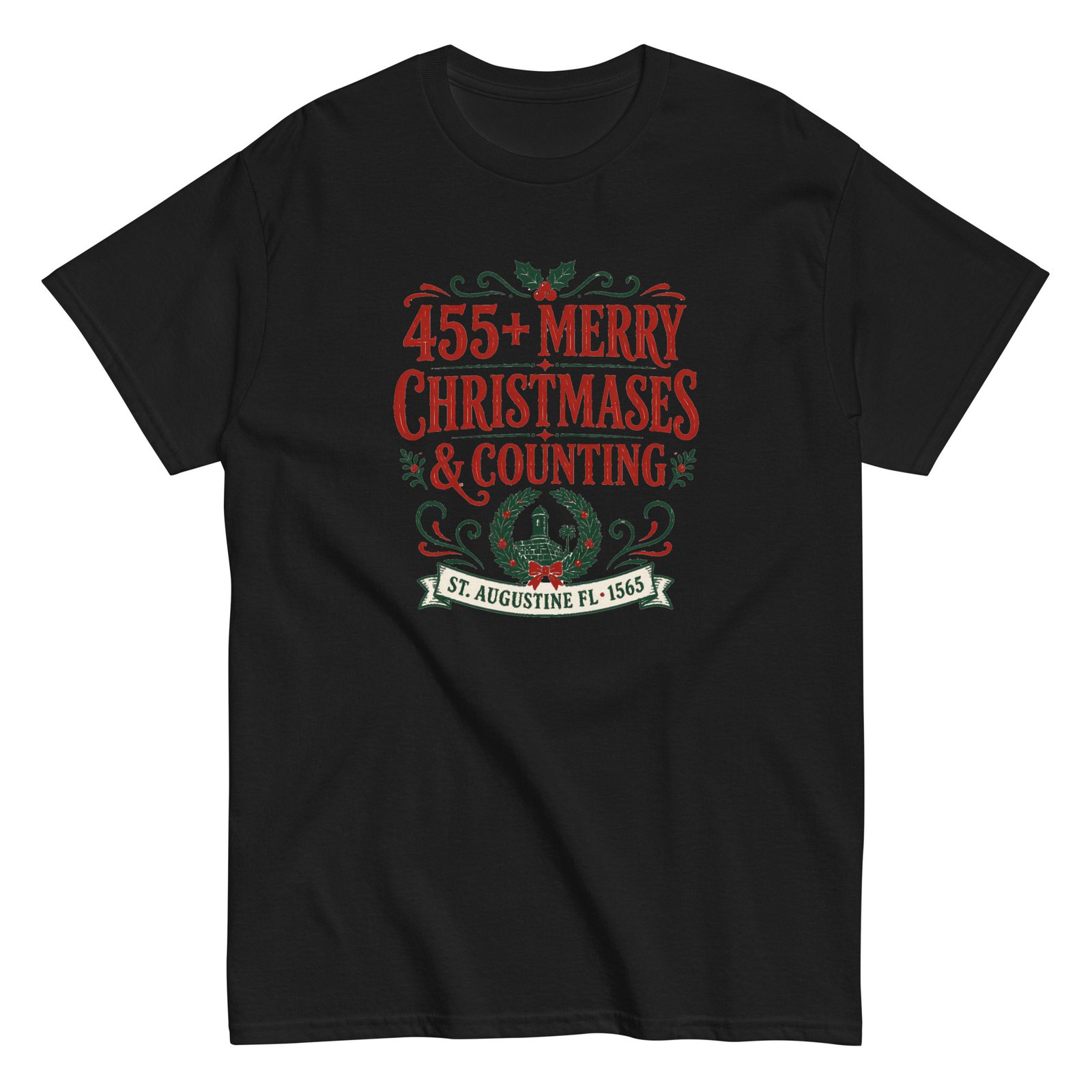 455+ Merry Christmases St. Augustine Unisex classic tee - Image 2