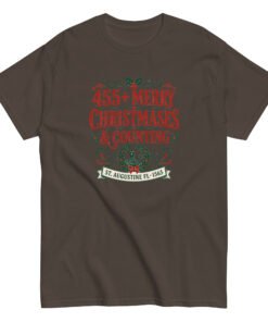 455+ Merry Christmases St. Augustine Unisex classic tee - Image 4
