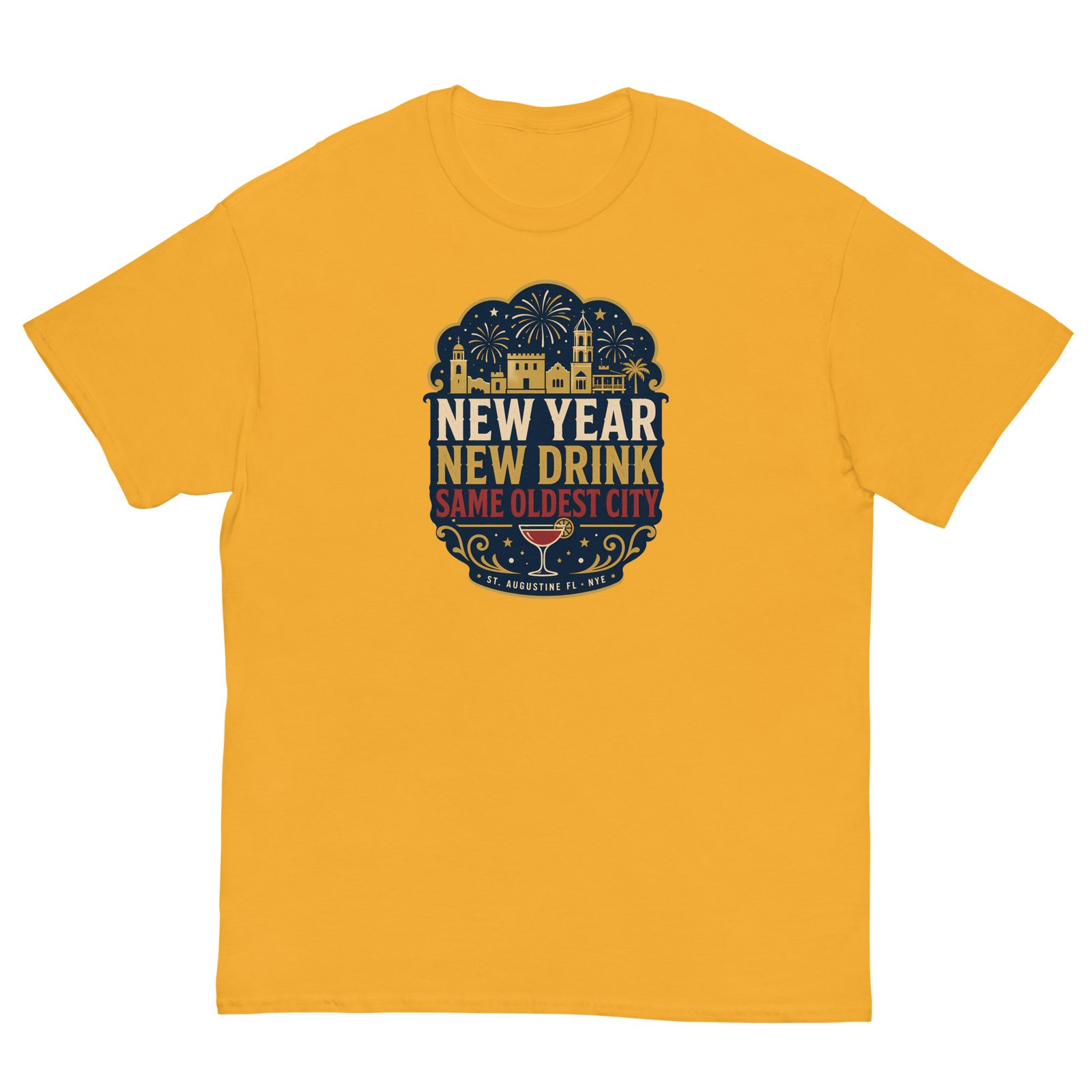 New Year New Drink Oldest City Unisex classic tee