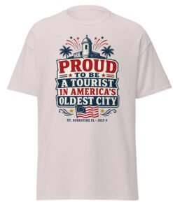 Proud Tourist America's Oldest City Unisex classic tee - Image 12