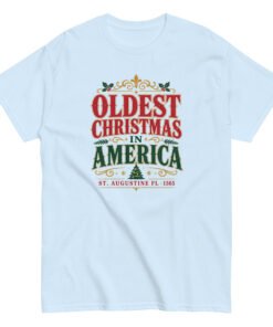 Oldest Christmas in America Unisex classic tee - Image 5