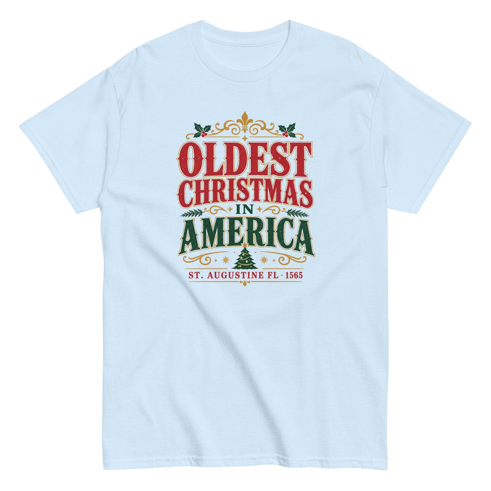 Oldest Christmas in America Unisex classic tee - Image 5