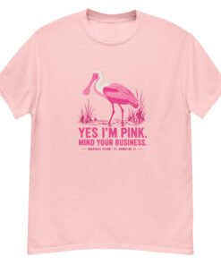 Yes I'm Pink Spoonbill Unisex classic tee
