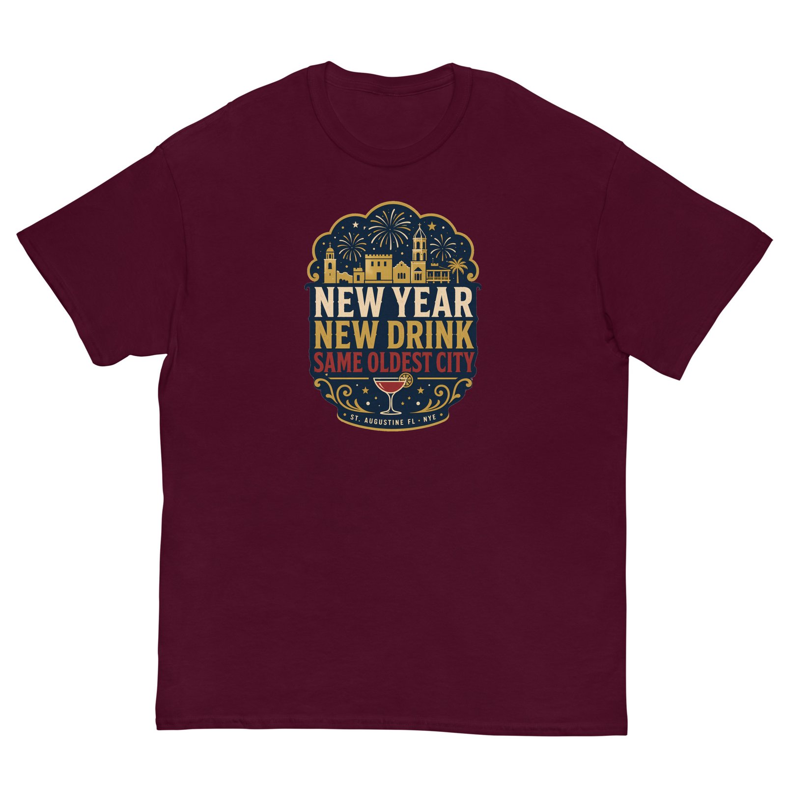New Year New Drink Oldest City Unisex classic tee - Image 2
