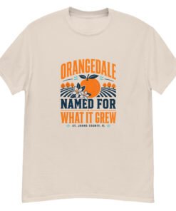 Orangedale What It Grew Unisex classic tee - Image 7