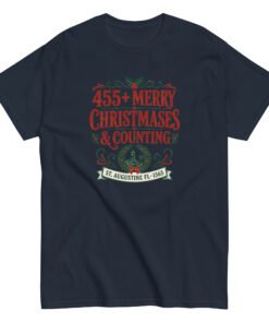 455+ Merry Christmases St. Augustine Unisex classic tee - Image 3