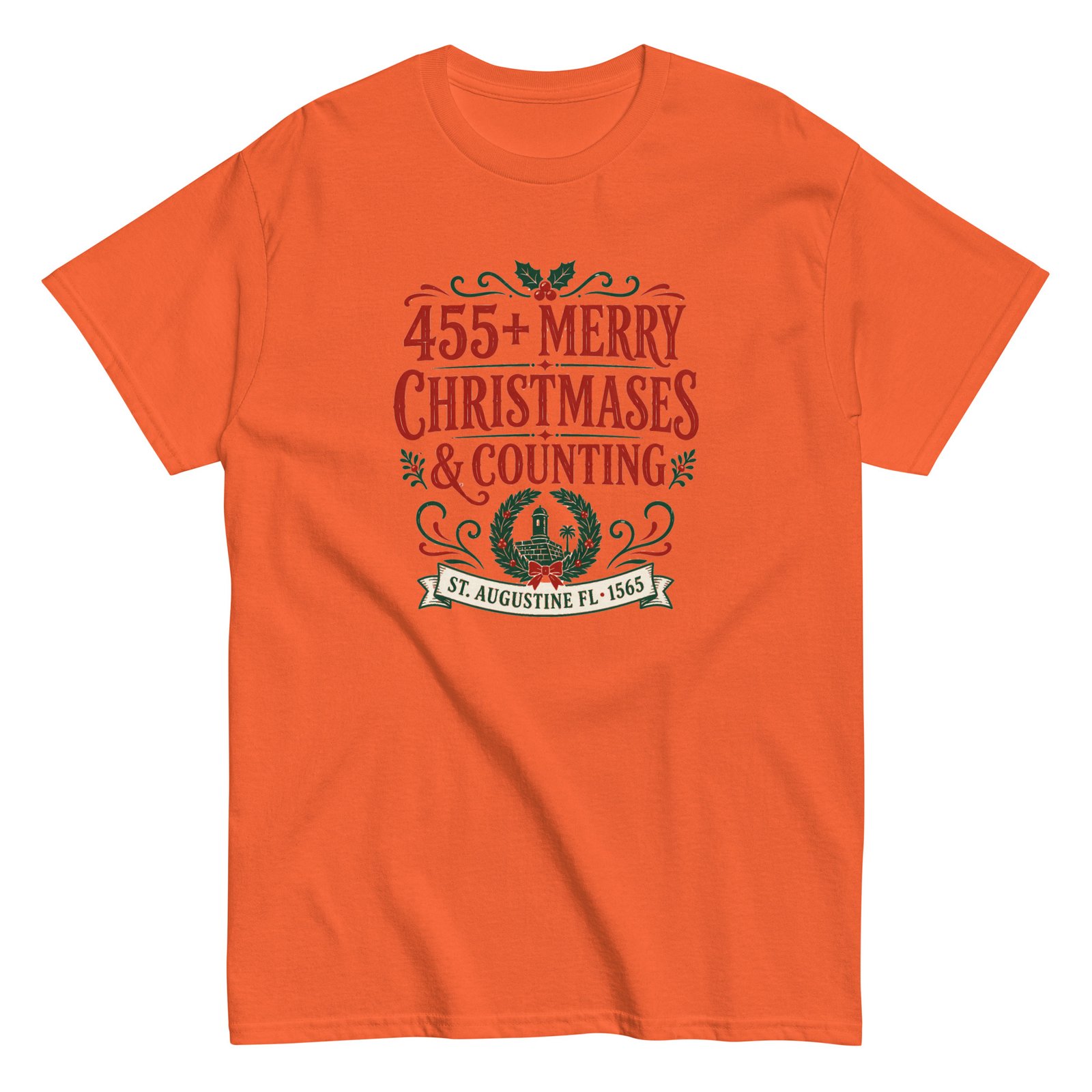 455+ Merry Christmases St. Augustine Unisex classic tee - Image 6
