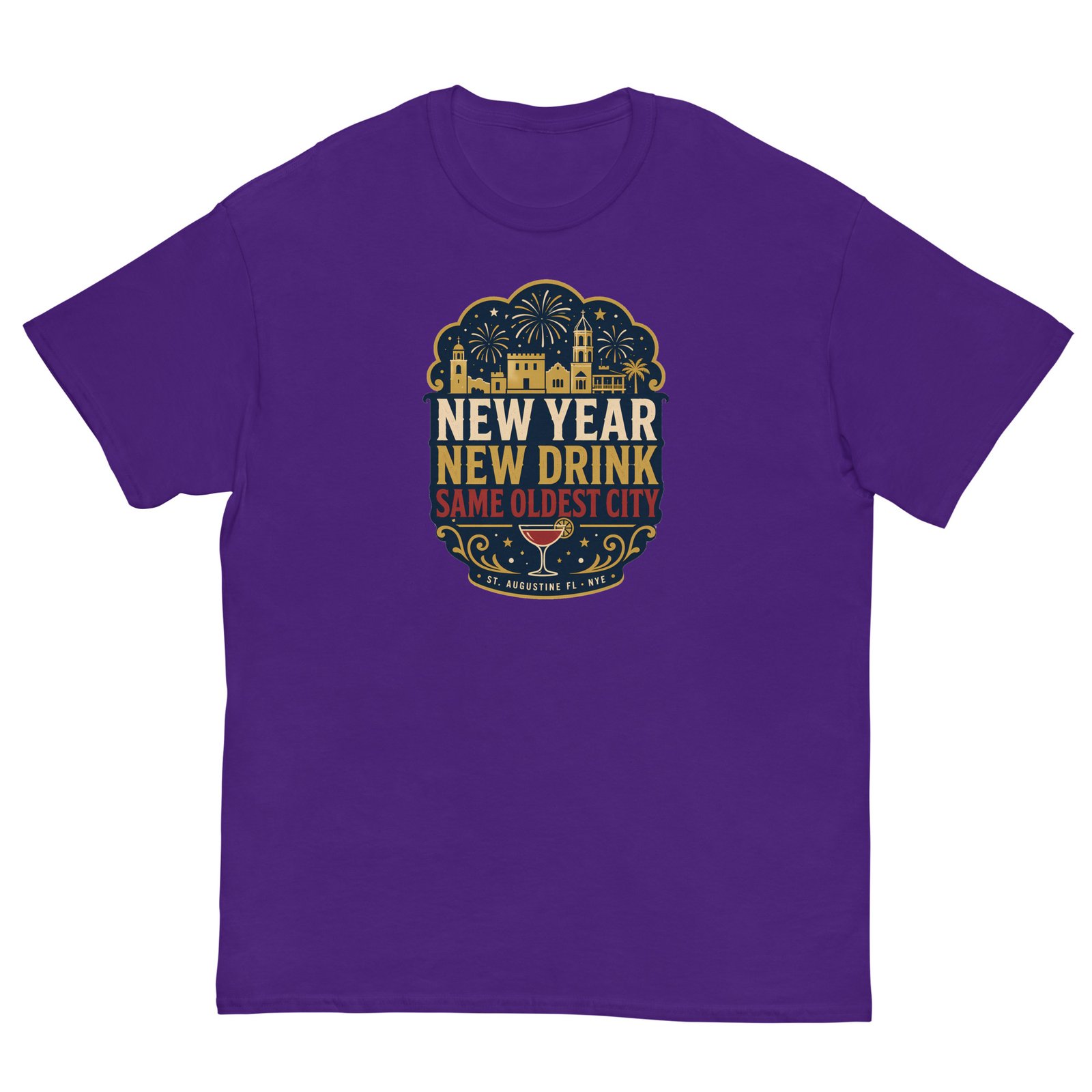New Year New Drink Oldest City Unisex classic tee - Image 5