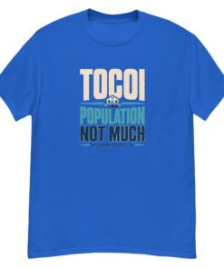 Tocoi Population Unisex classic tee