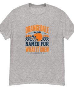 Orangedale What It Grew Unisex classic tee - Image 5