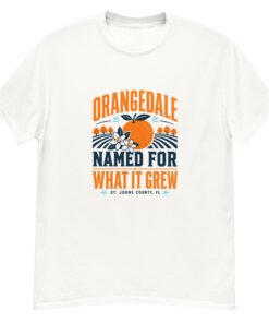 Orangedale What It Grew Unisex classic tee - Image 9