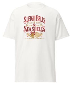 Sleigh Bells Sea Shells St. Augustine Unisex classic tee - Image 11