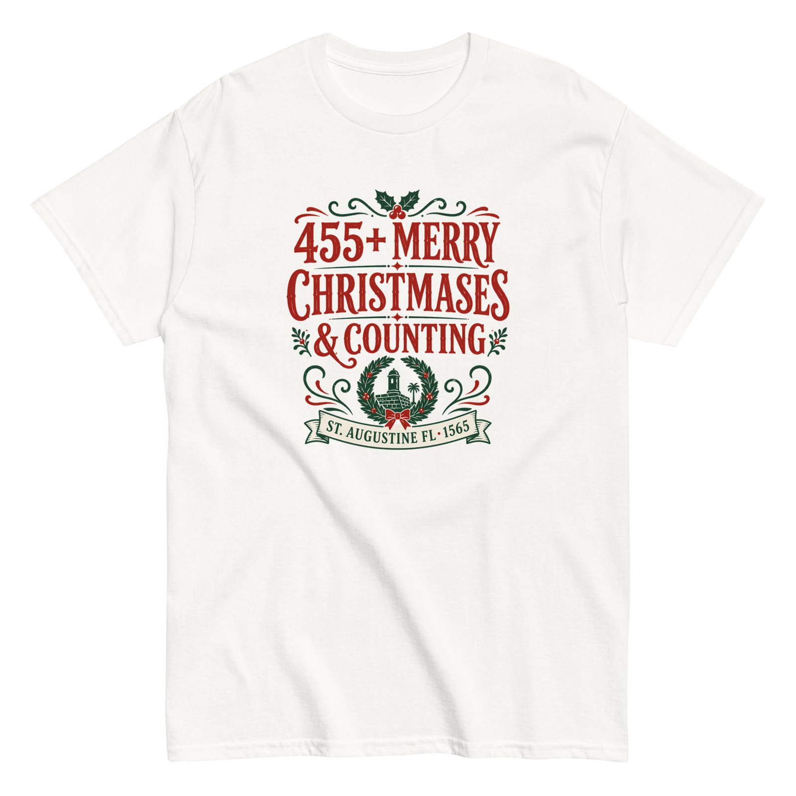 455+ Merry Christmases St. Augustine Unisex classic tee - Image 13