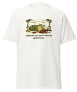 Should Have Stayed North Unisex classic tee - Image 13
