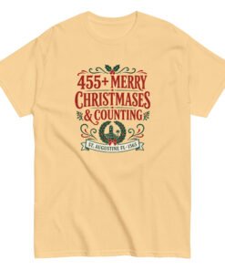 455+ Merry Christmases St. Augustine Unisex classic tee