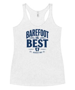 Alternative view of Barefoot is Best St Augustine Women's Racerback Tank