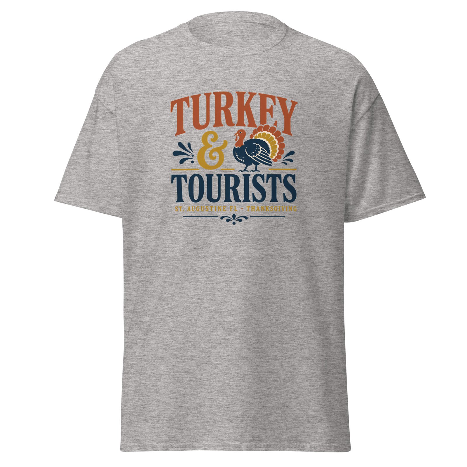 Turkey & Tourists St. Augustine Thanksgiving Unisex classic tee